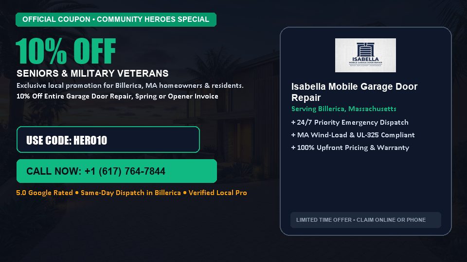 Isabella Mobile Garage Door Repair 10% OFF Seniors & Military Veterans in Billerica, MA